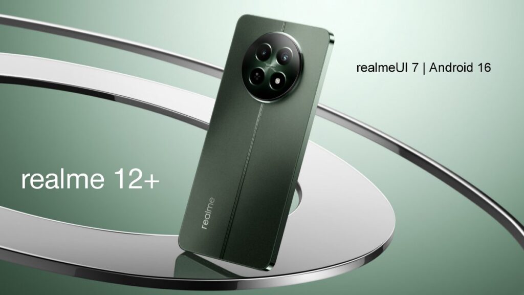 Realme 12+ Gets realmeUI 7 Stable Update: Now Released for Indian Users