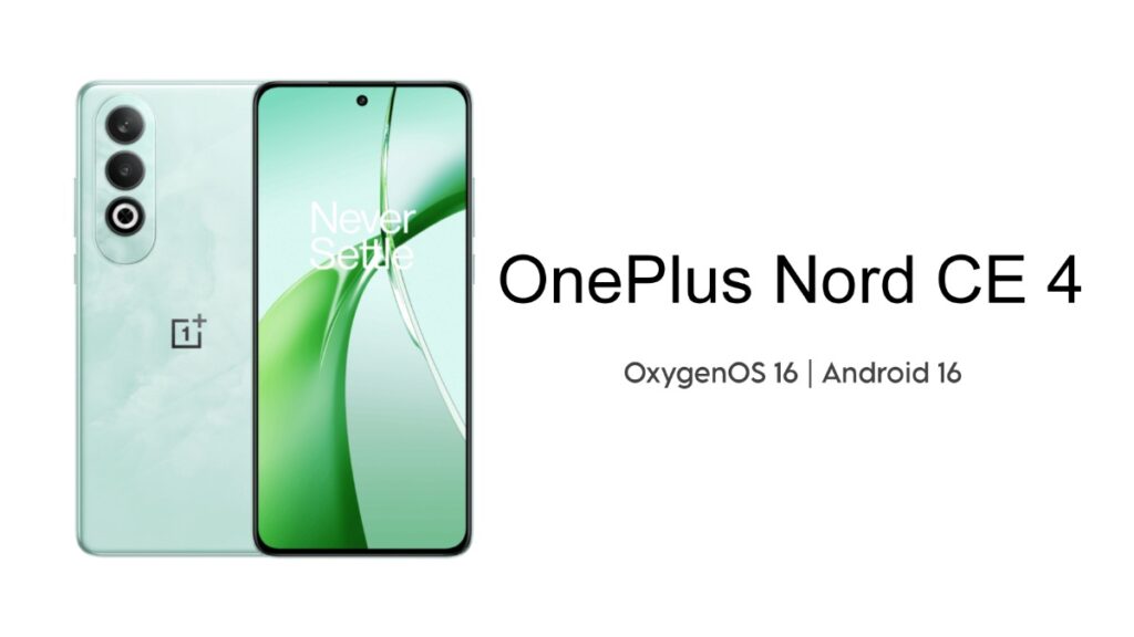 OnePlus Nord CE4 OxygenOS 16.0.5.700 Update Released for Indian Users: A Minor Update
