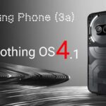 Finally! Nothing Phone 3a Gets Nothing OS 4.1 – AI Features, Live Updates & April Security Patch